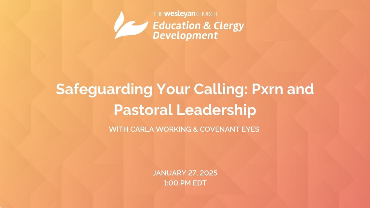 Safeguarding Your Calling: Pxrn and Pastoral Leadership