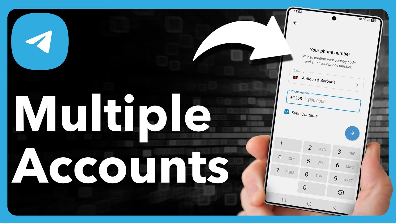 How To Use Multiple Telegram Accounts On One Phone