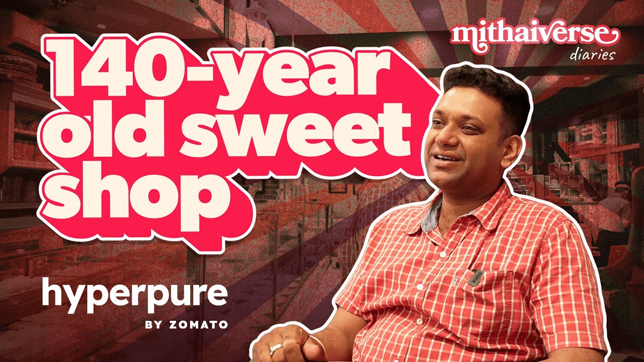 Balaram Mullick & Radharaman Mullick, a Kolkata legend | Mithaiverse Diaries | Hyperpure by Zomato
