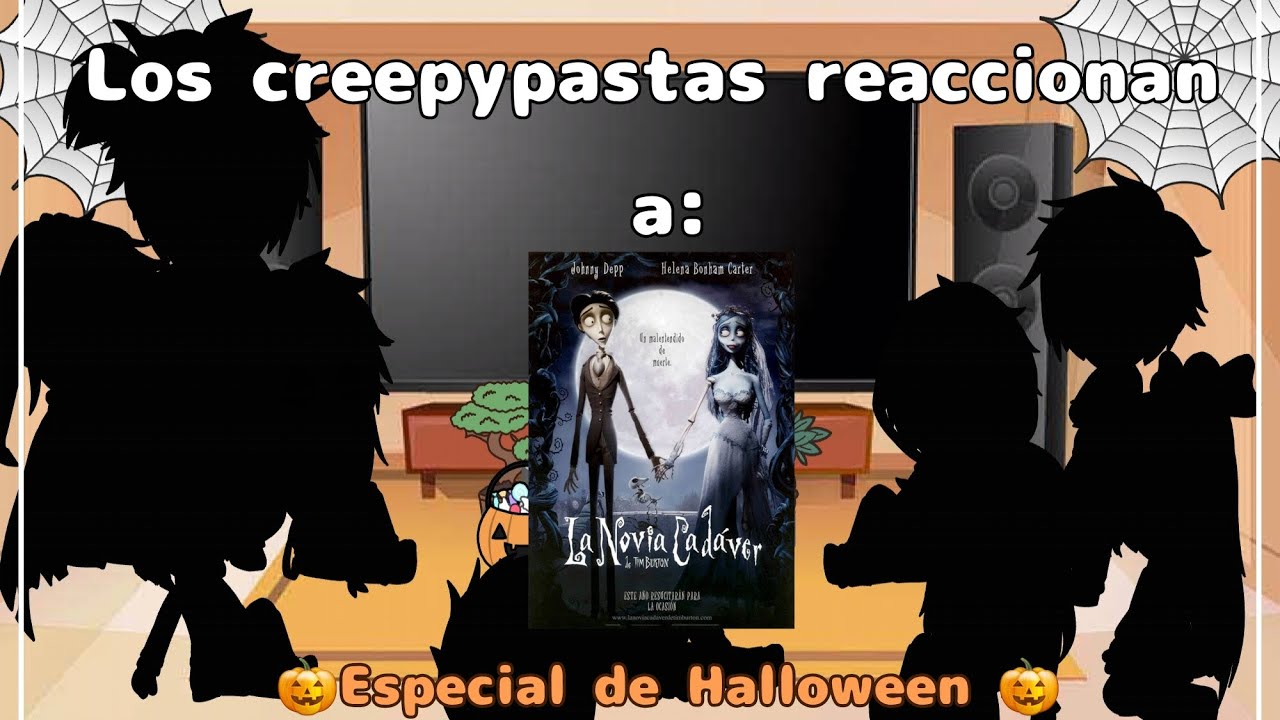 Los creepypastas reaccionan a 