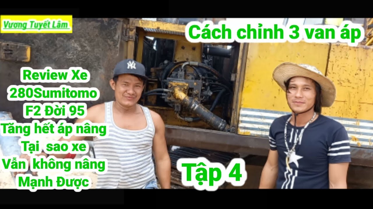 Sao tăng hết áp nâng.nâng vẫn ko mạnh.Nguyên nhân và cách xử lý bệnh.Cách chỉnh bơm thủy lực máy xúc