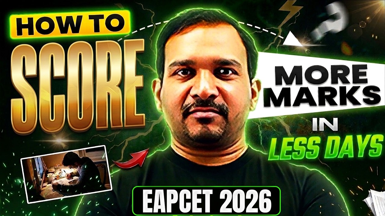 EAPCET 2026: How to Score More Marks in Less Days🔥 | Below 3K Rank Strategy | Kiran Sir