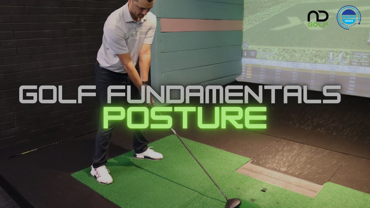 Golf fundamentals, Perfect Posture