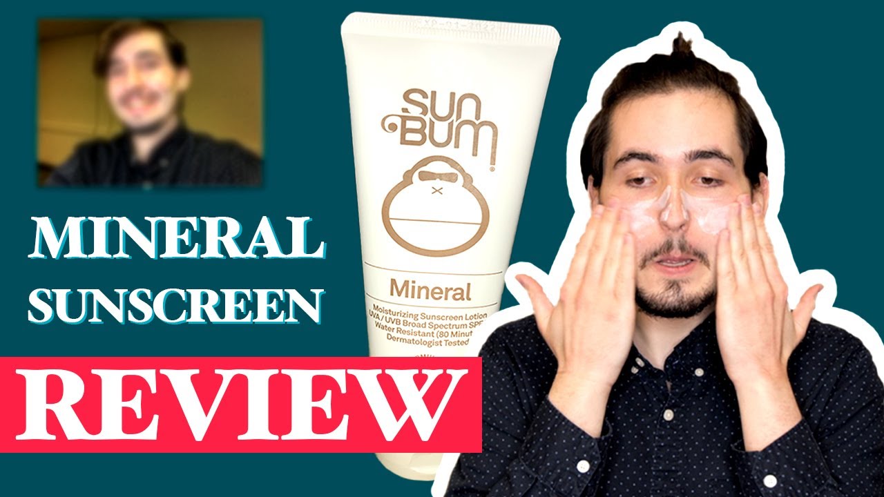 Sun Bum Mineral Sunscreen Review