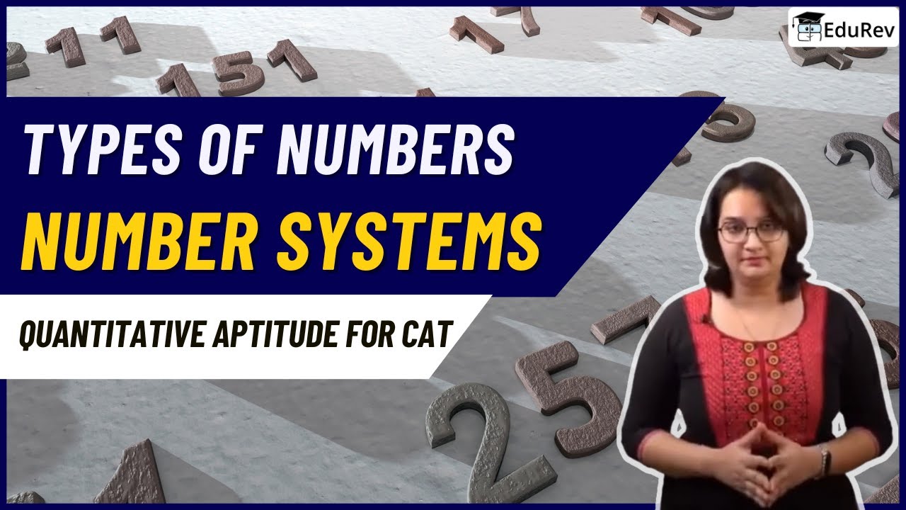 Number System | Types of Numbers | Quantitative Aptitude for CAT 2024