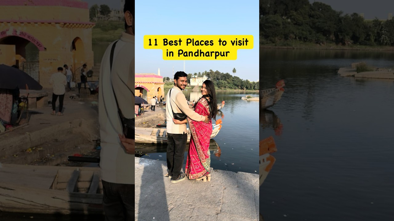 11 Best Places to visit in Pandharpur: Darshan Guide! 🙏🚩 | पंढरपूर मधील ११ सर्वोत्तम धार्मिक स्थळे