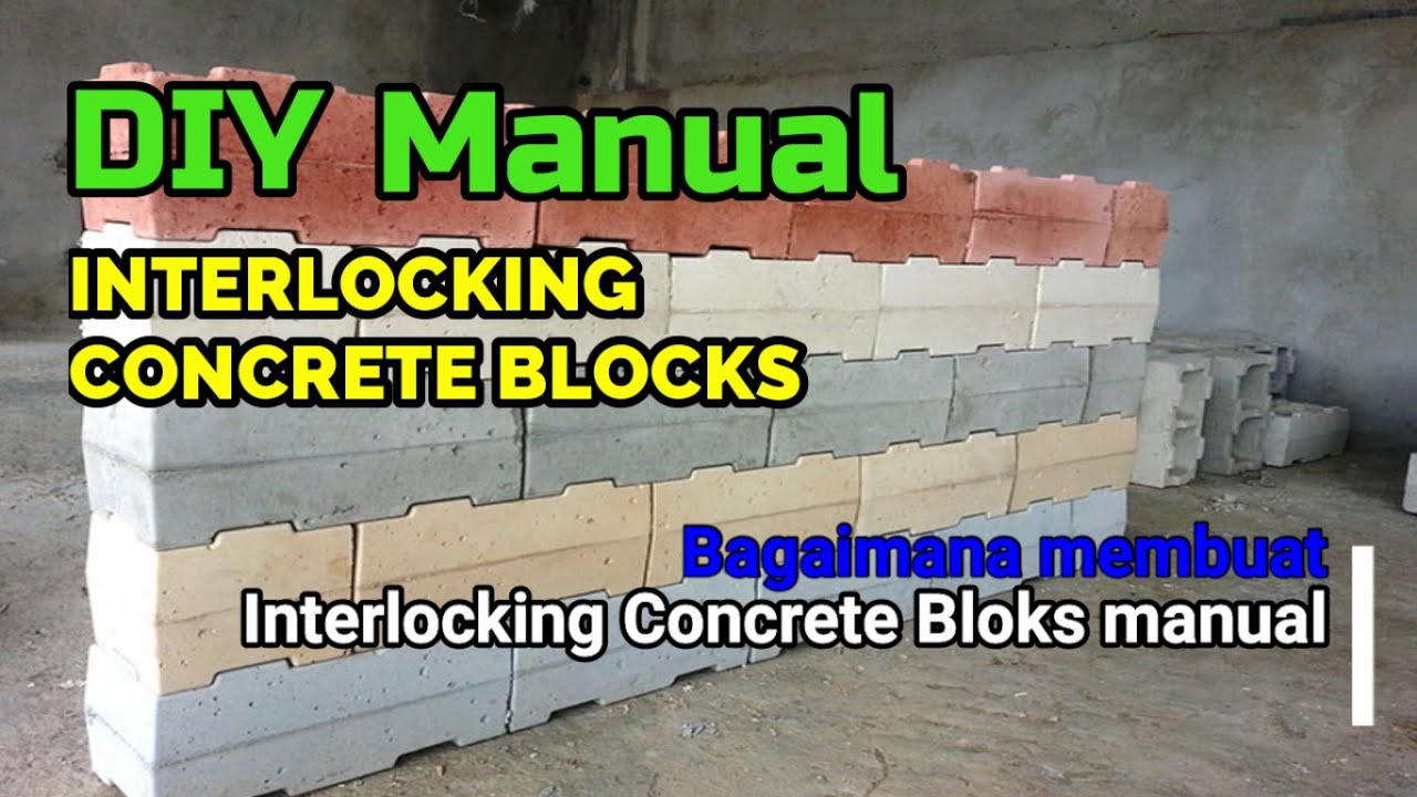 DIY Manual Interlocking Concrete Blocks / Proses membuat Bata jenis Interlocking Concrete Blocks