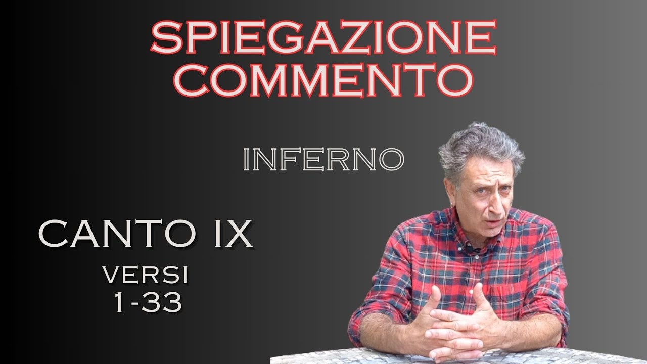 Dante. Inferno. Canto IX. vv. 1-33. Rinascente paura di Dante e conforto di Virgilio