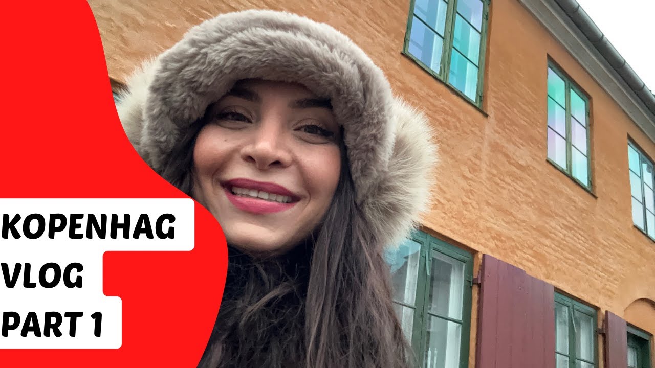 Kopenhag Vlog Part 1