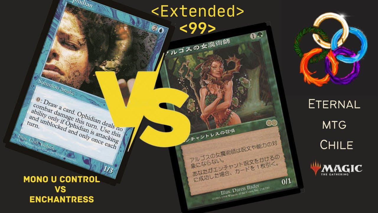 Mono U Control Vs Enchantress [Extended 99 Gameplay]