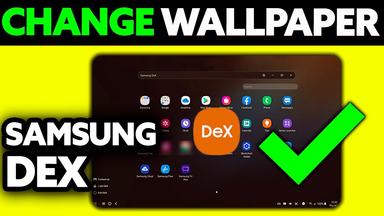 How To Change Samsung DeX Wallpaper (2025) - Step by Step