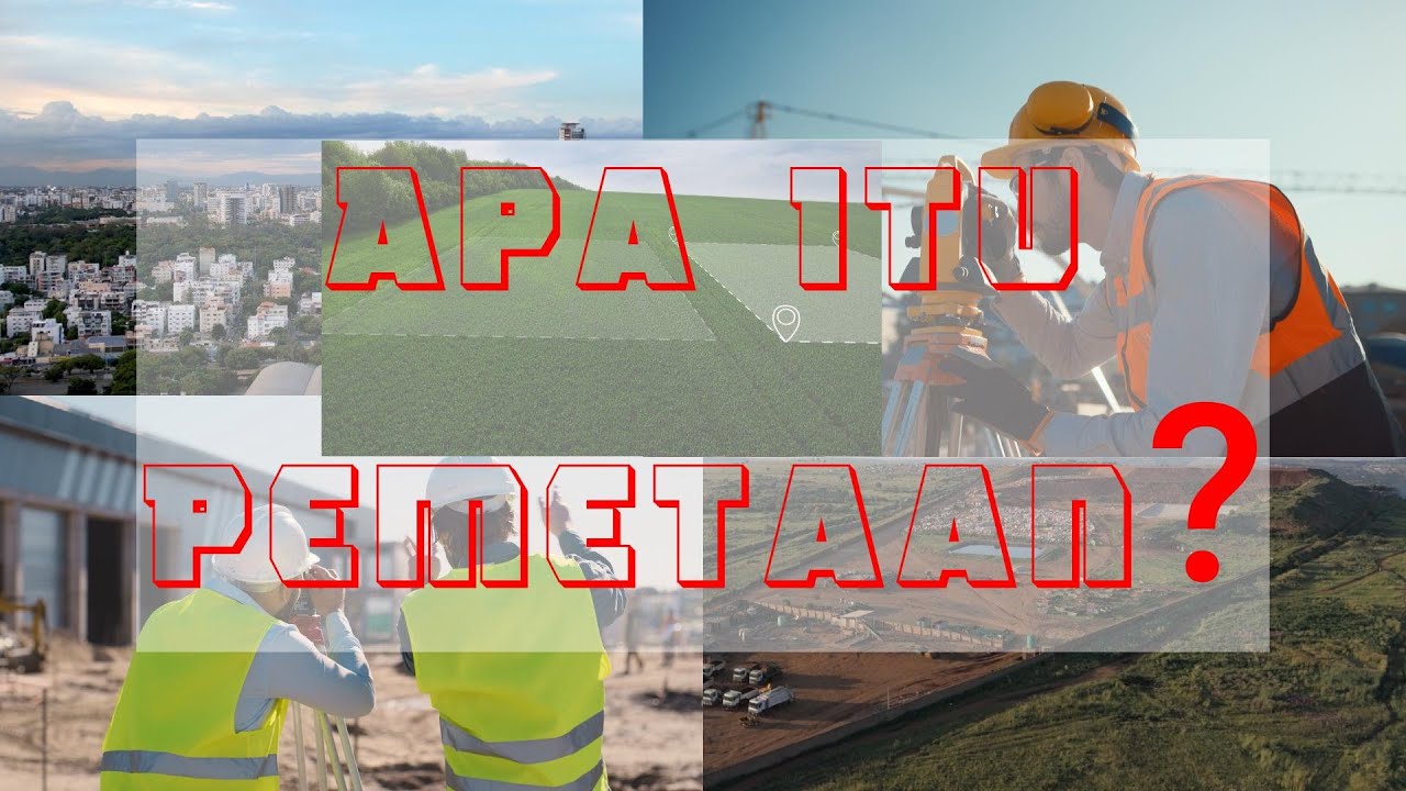 Apa Itu Pemetaan ?