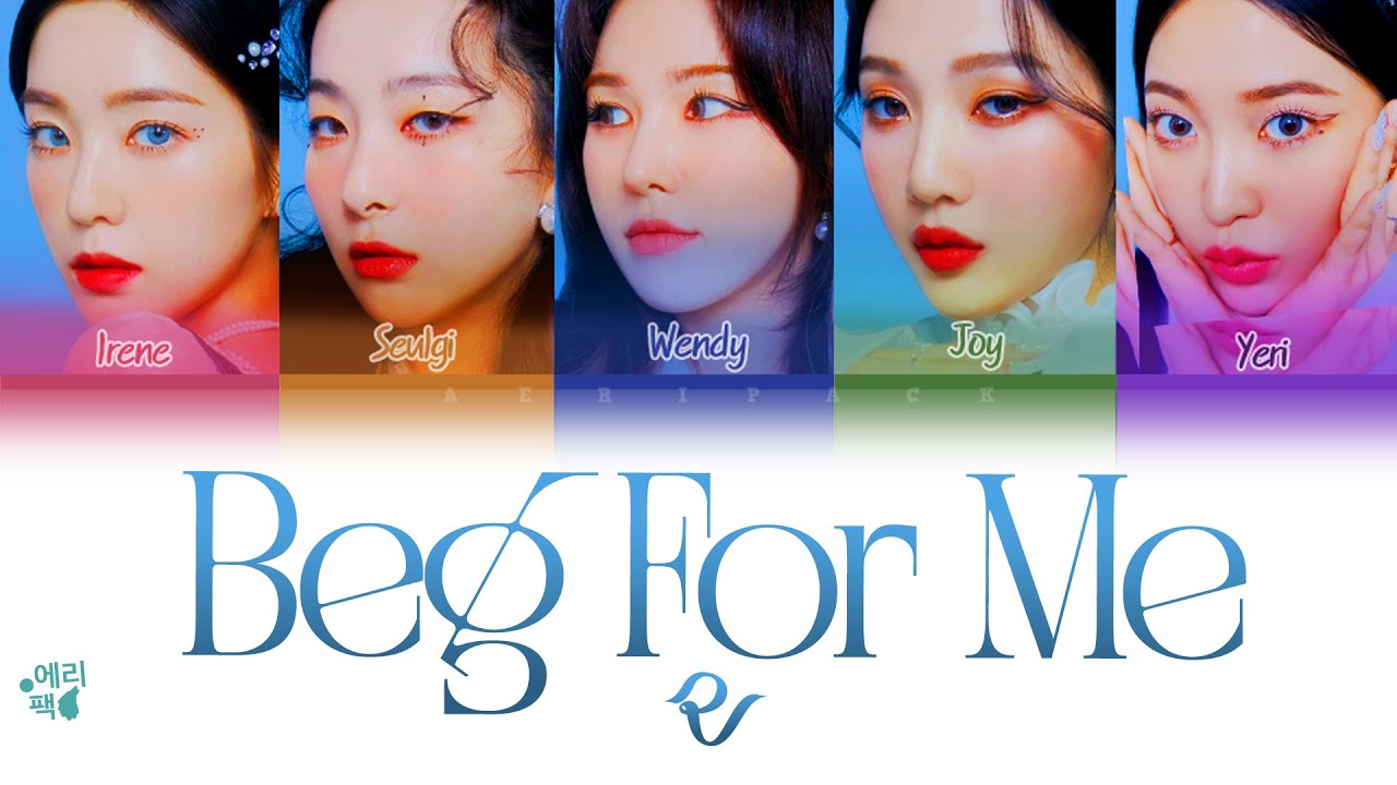 RED VELVET- Beg For Me (Tradução codificada em cores, Legendado HAN/ROM/PT-BR)