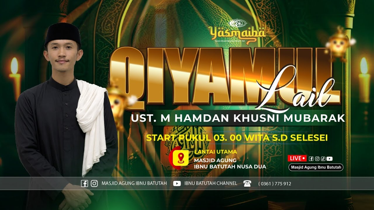 🔴 LIVE Shalat Qiyamullail ~ Menjemput Lailatul Qadr |Ust. M Hamdan Khusni Mubarak | 14 Maret 2026