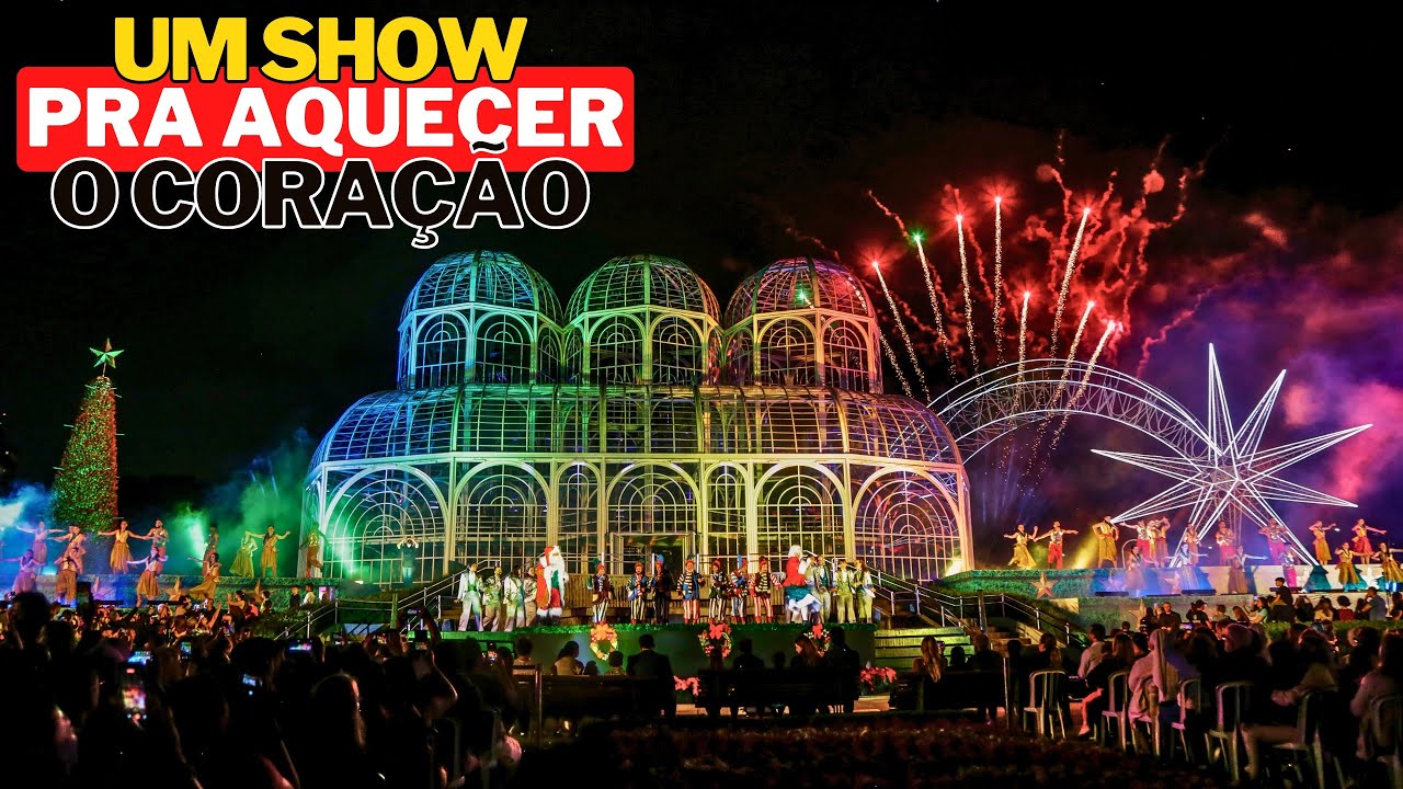 UM LINDO SHOW DE NATAL NO JARDIM BOTÂNICO DE CURITIBA 