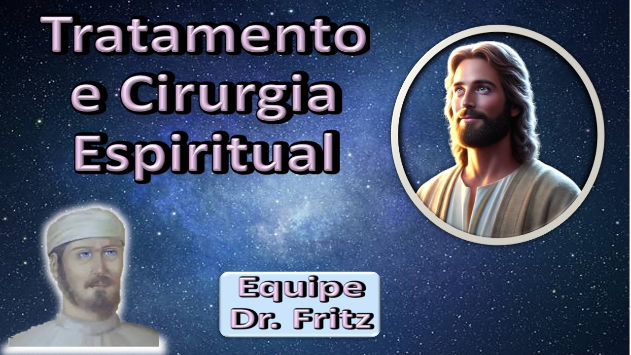 Tratamento e Cirurgia Espiritual, Equipe Dr. Fritz