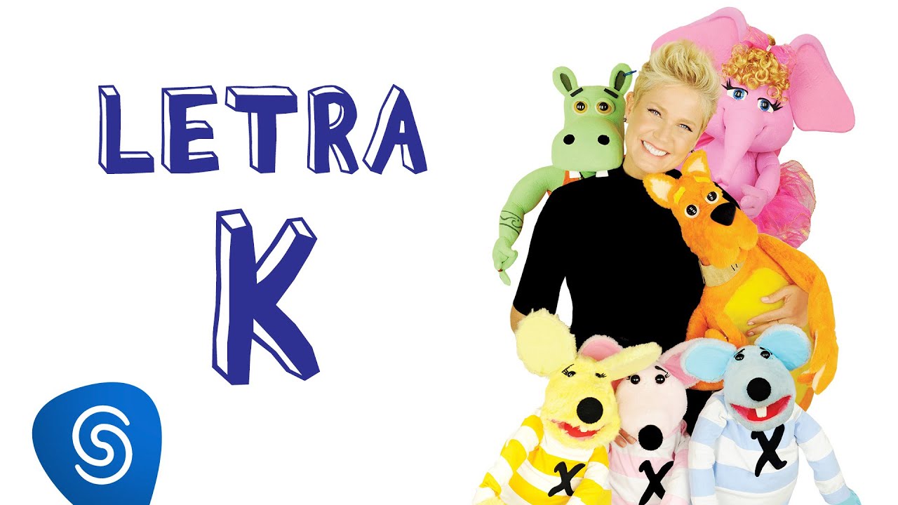 Xuxa - Letra K
