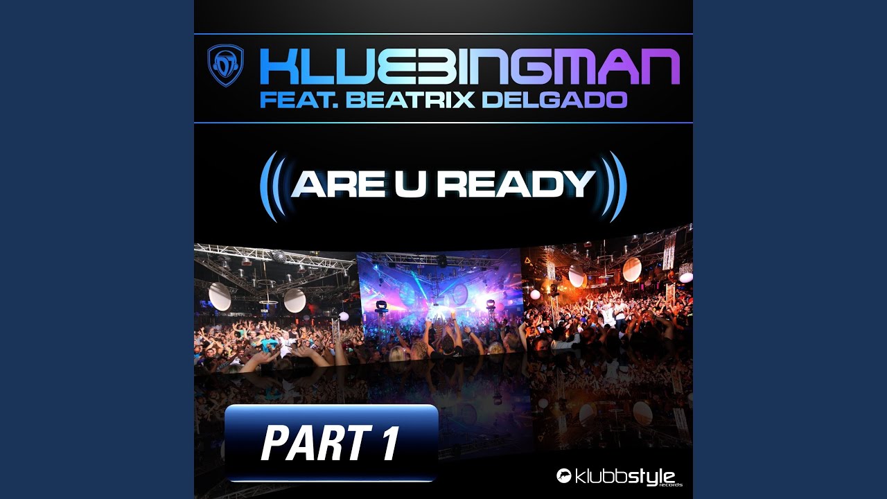 Are U Ready (feat. Beatrix Delgado) (Radio Edit)