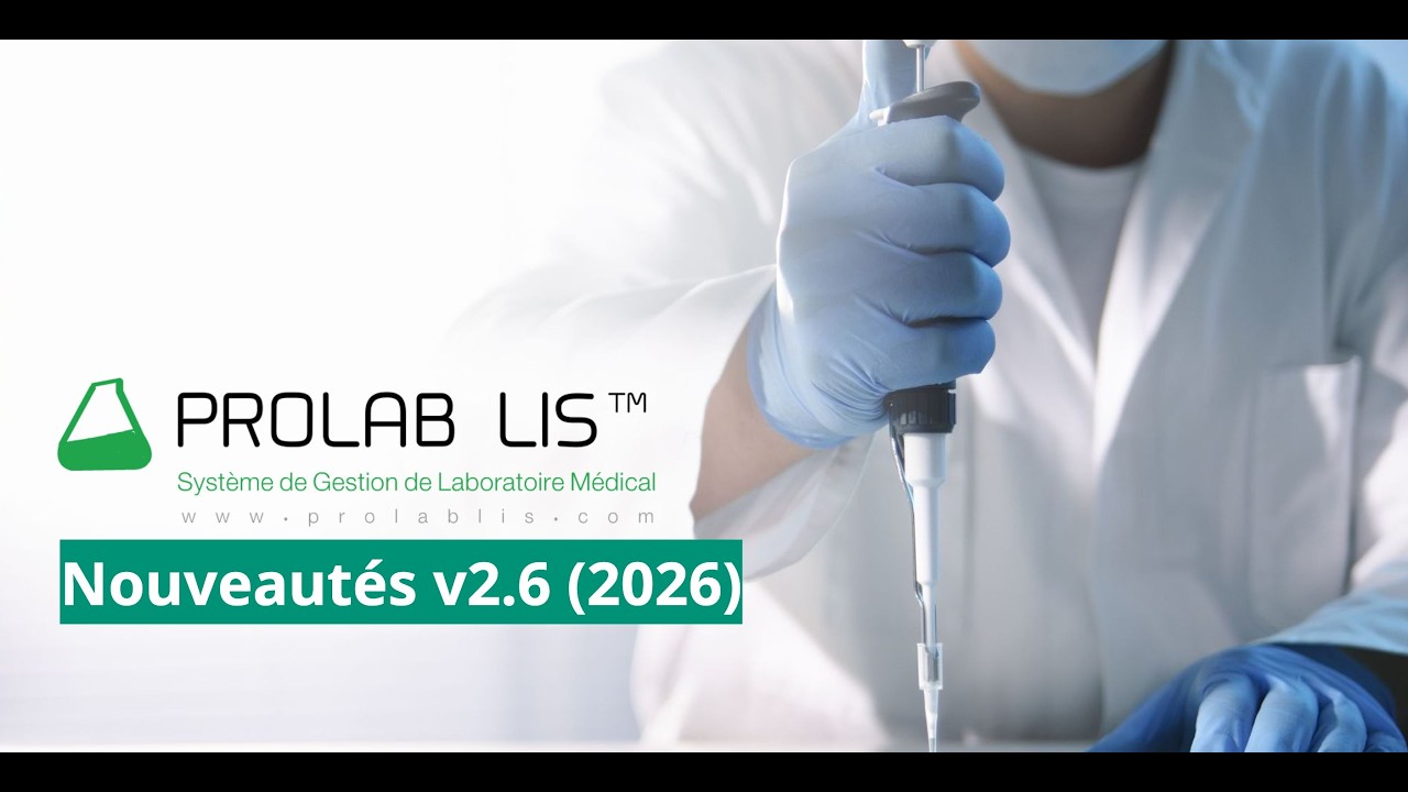 Prolab LIS Cloud v2.6 (2026) Nouveautés