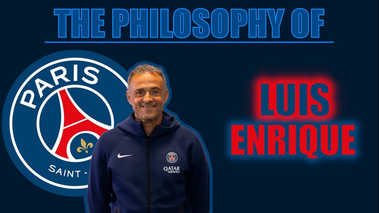 The Philosophy Of Luis Enrique | Tactical Analysis Of PSG 24/25