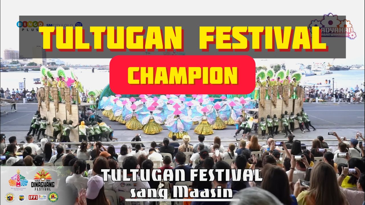CHAMPION! Tultugan Festival of Maasin sang Kasadyahan sa Kabanwahanan! #DinagyangFestival2025