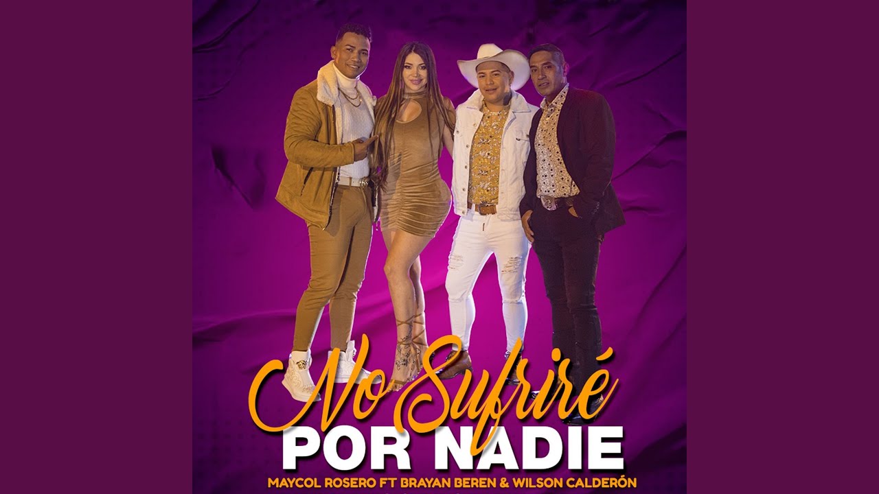 No Sufrir&eacute; por Nadie