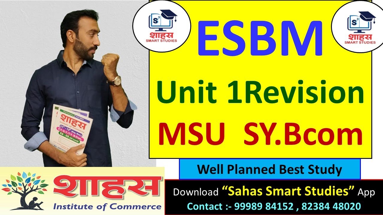 ESBM Unit 1 Full Smart Revision Session #sybcom #msu #revision #MSU Exam