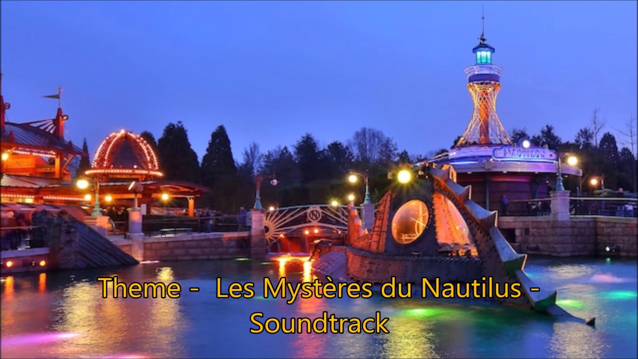 Theme  - Les Myst&egrave;res du Nautilus - Disneyland Park - Disneyland Paris - Soundtrack