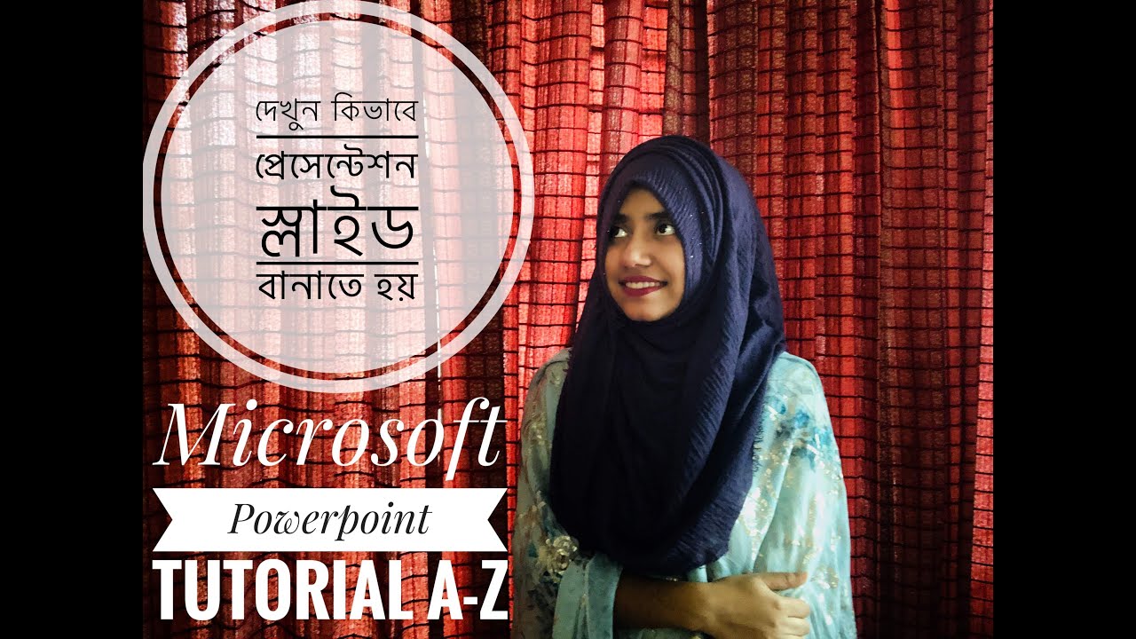 Microsoft Powerpoint User Tutorial Complete Guide in Bangla !!