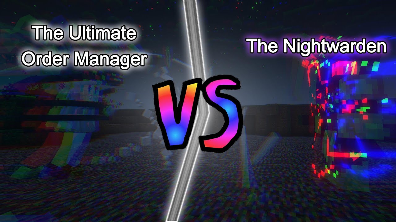 The Ultimate Order Manager vs The Nightwarden | Minecraft  Mob Battle