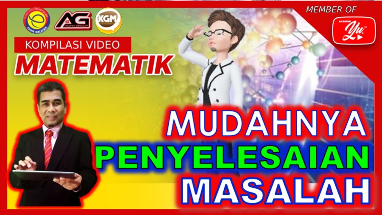 MATEMATIK | TAHUN 4 - 6 | CARA MENJAWAB SOALAN PENYELESAIAN MASALAH#akademiyoutuber #matematik #pdpr