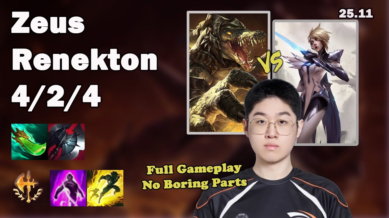 🔥 Zeus Renekton Top | Korea Grandmaster Solo Queue | Patch 25.11 | League of Legends 🔥