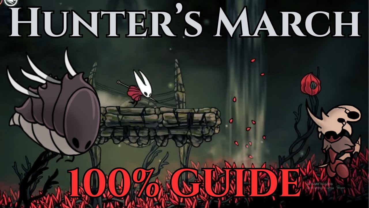 Hunter's March Act 1 Guide - Silksong 100% Walkthrough