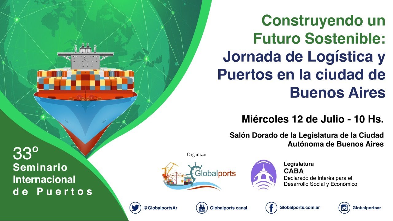 Construyendo un Futuro Sostenible: Jornada de Logística y Puertos en la Ciudad de Buenos Aires