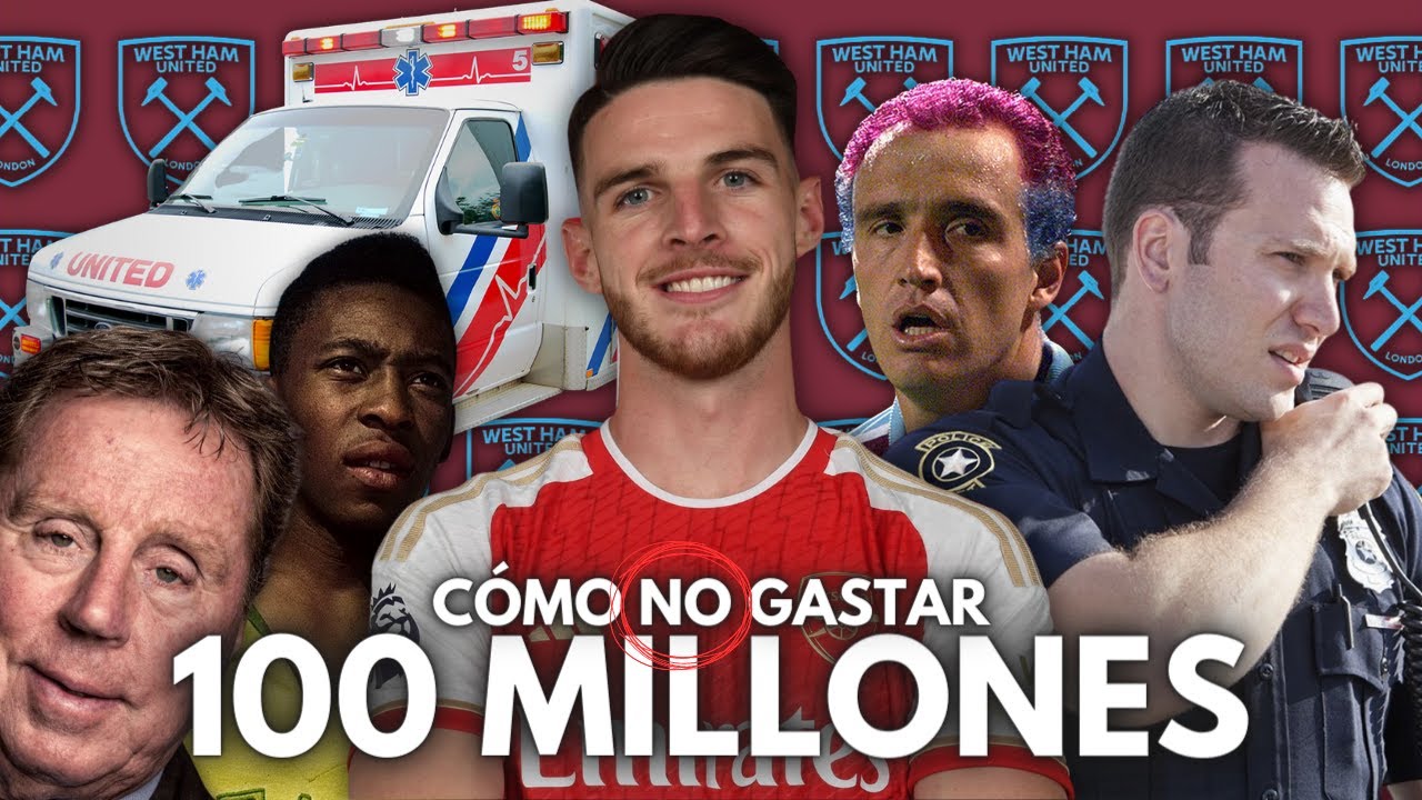 CÓMO NO DEBERÍA GASTAR EL WEST HAM LOS 100 MILLONES DE RICE