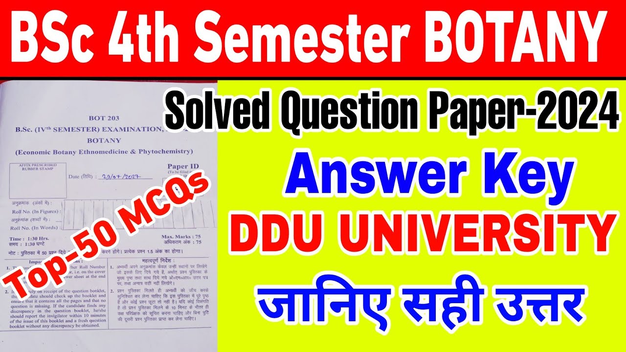 B.Sc 4th Semester Botany Answer key Ddu//BOT 203 solved paper-2024/Top-50 MCQ #pyq