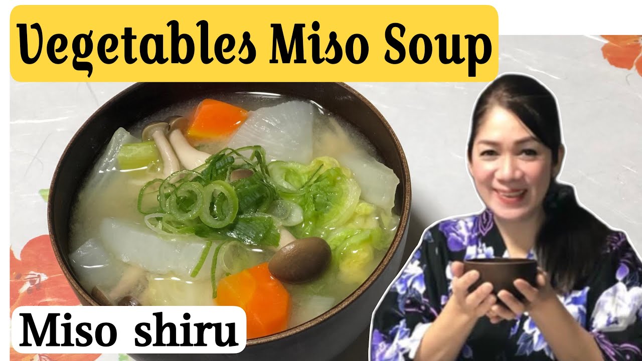 HOW TO MAKE VEGETABLES MISO SOUP (JAPANESE HEARTY MISO SHIRU) #味噌汁