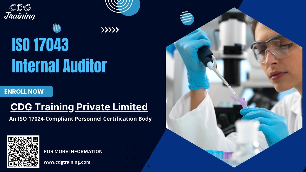 ISO 17043 Internal Auditor Course | Comprehensive Training by CDG Training Private Limited |