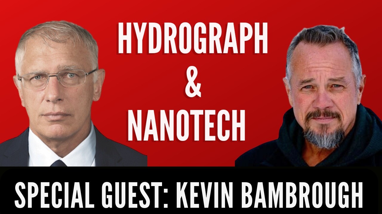 Special Guest: Kevin Bambrough on Hydrograph and Nanotech