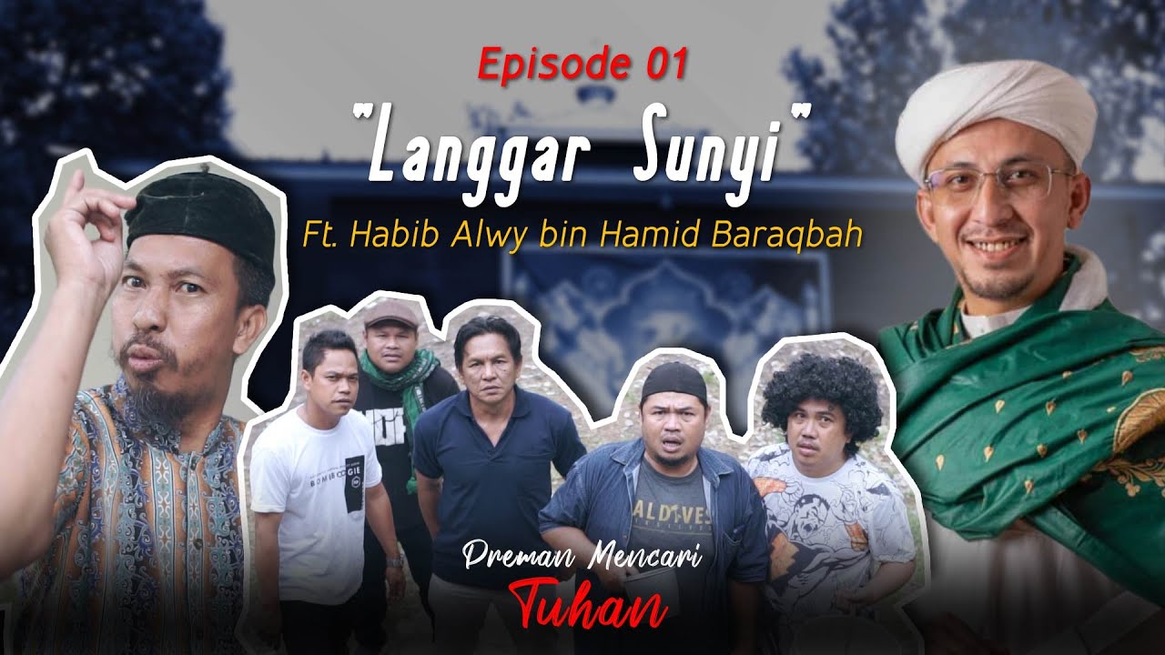 Preman Mencari Tuhan Episode 01 - Langgar Sunyi