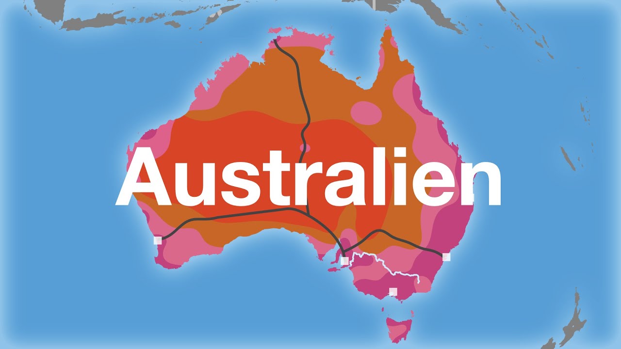 Australien - Geografie, Klima, Bevölkerung, Wirtschaft & Infrastruktur