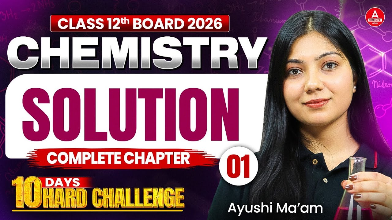 Class 12 Chemistry | Chapter 1 Solutions | 12 Chemistry Revision Classes for Pre Board Exam 2025-26