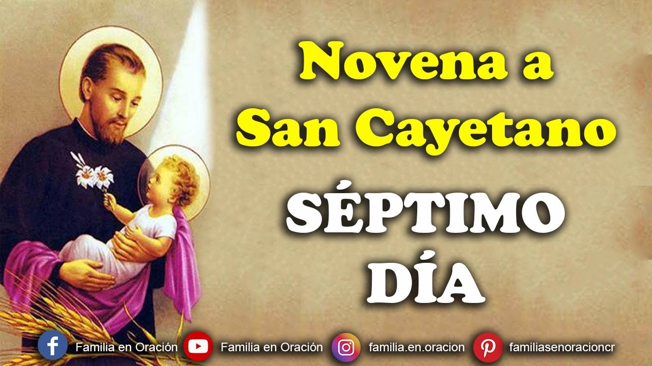 Novena a San Cayetano - Día 7