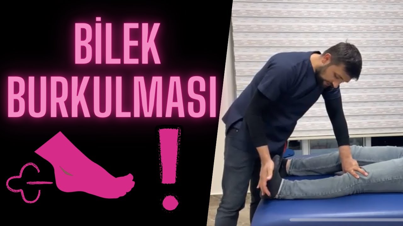 Burkulma sonrası ayak bileği egzersizleri burkulma sonrası ödem tedavisi-Exercises for ankle sprain