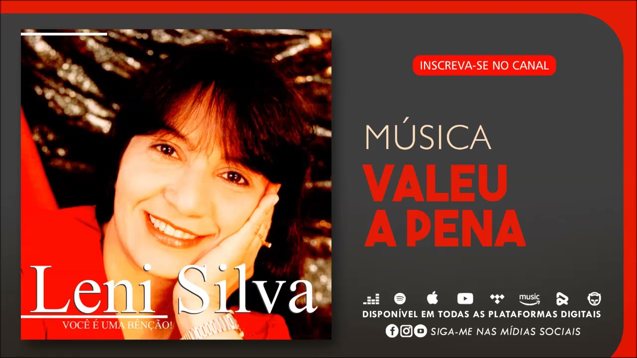 Leni Silva - VALEU A PENA