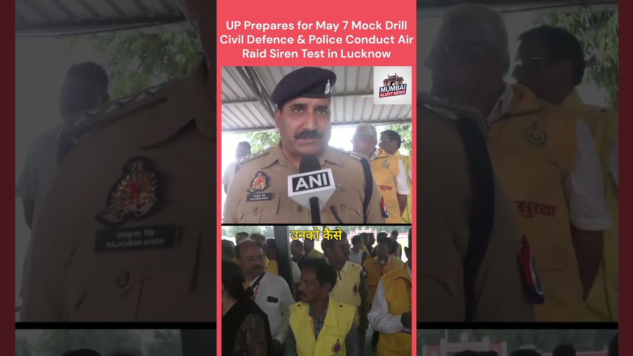 UP Prepares for May 7 Mock Drill | Civil Defence & Police Conduct Air Raid Siren Test in Lucknow