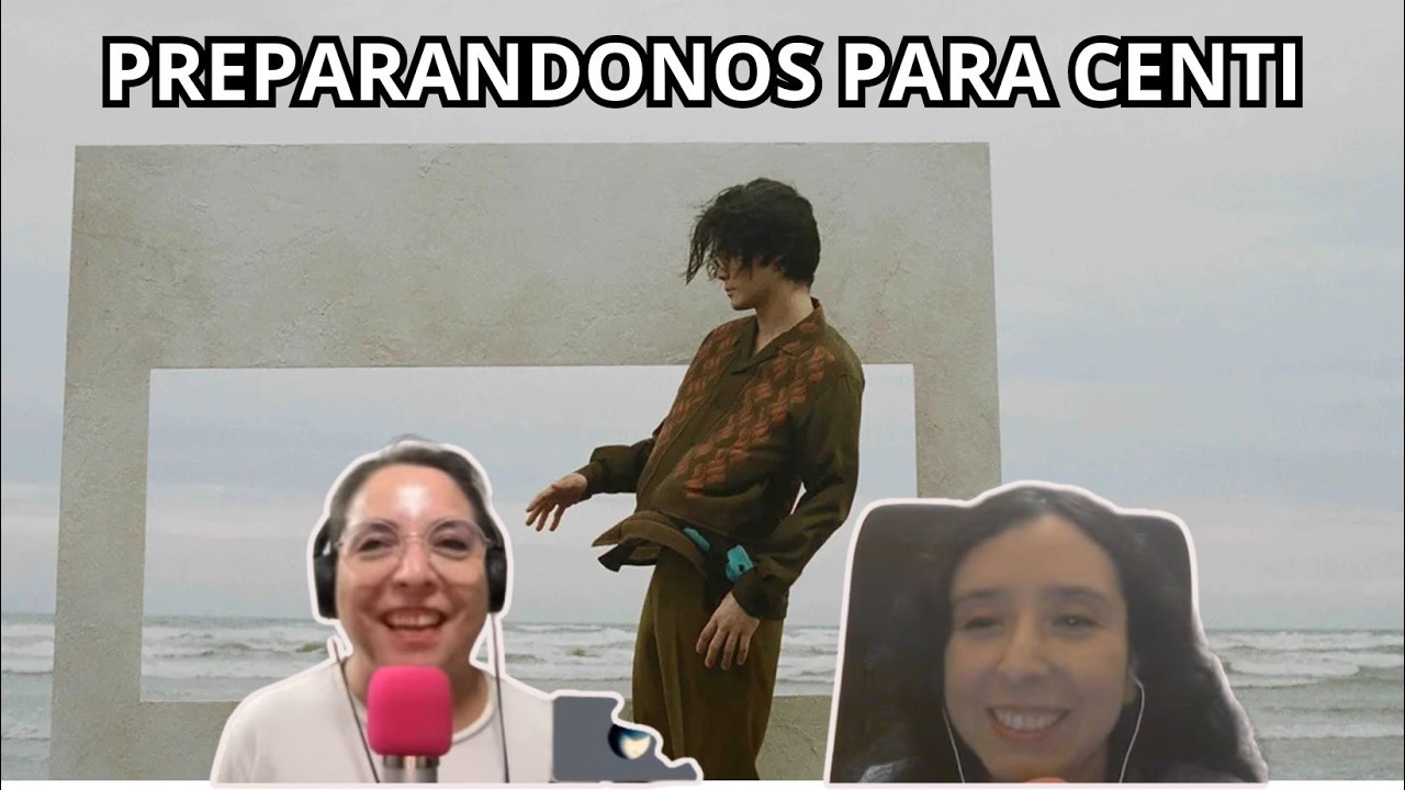 #Podcast #403 - ¡Preparándonos para el concierto de Centimillimental en Chile!