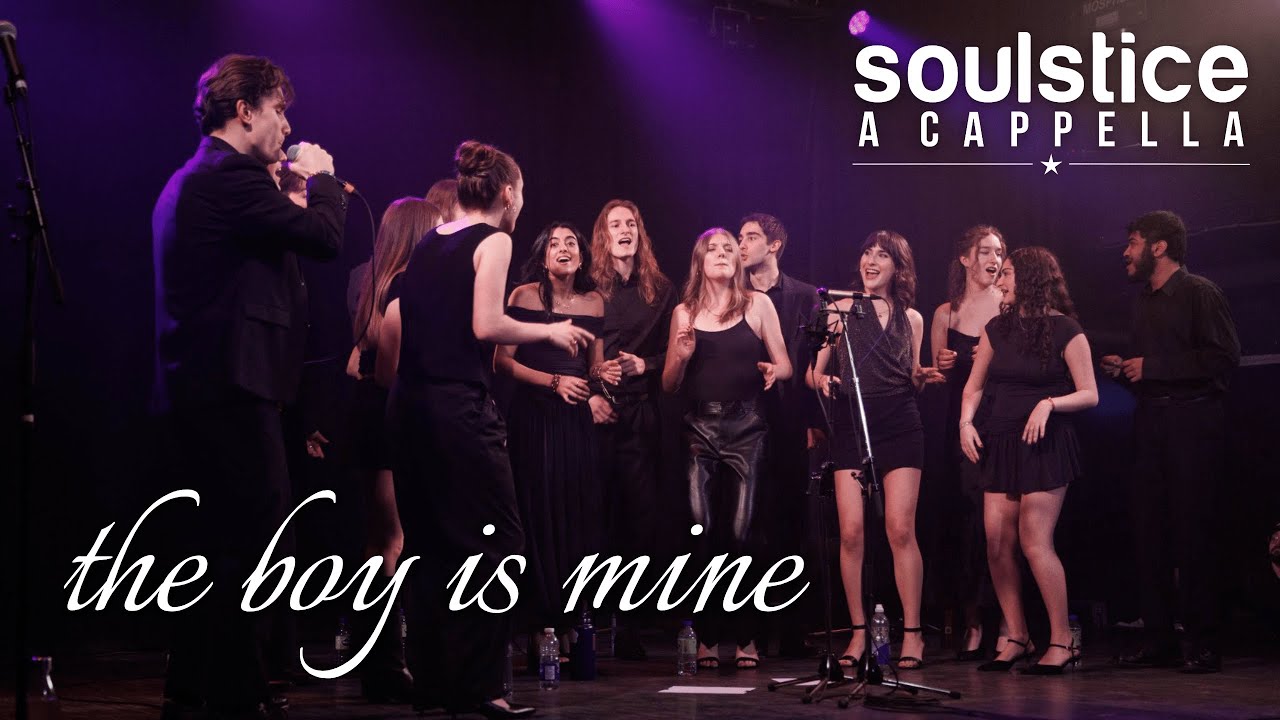 The Boy Is Mine (Ariana Grande) - Soulstice a Capella