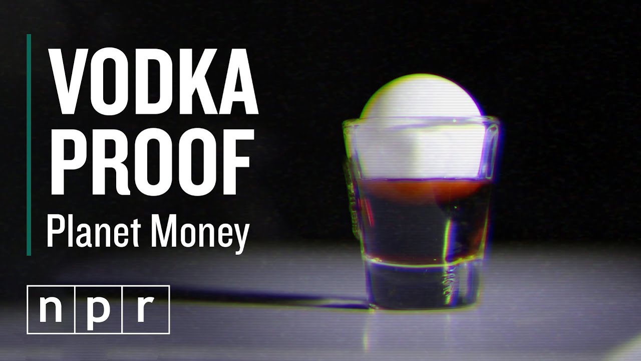 There's No Such Thing As Fancy Vodka | Planet Money | NPR
