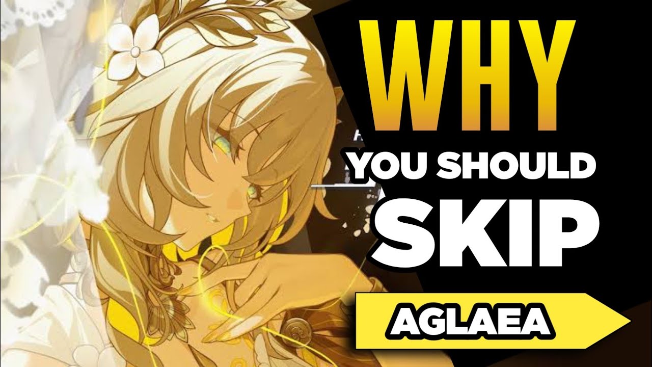 5 Reasons Why You Should Skip Aglaea | Honkai Star Rail